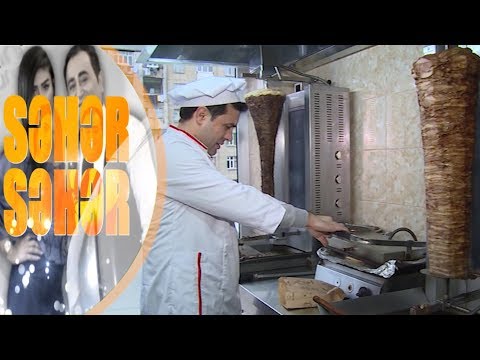 Rəvan Qarayev lahmacun hazırladı - Seher-Seher