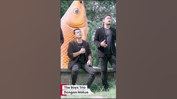 Dongan Matua - The boys Trio. Full di Yt MCA PRODUCTION #lagubatakterbaru #mcaproduction #theboys