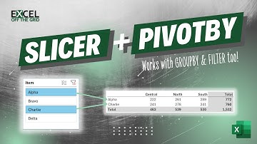 Use slicers with PIVOTBY, GROUPBY & FILTER in Excel | Excel Off The Grid