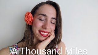 A Thousand Miles by Vanessa Carlton (cover by Nadine Bray)