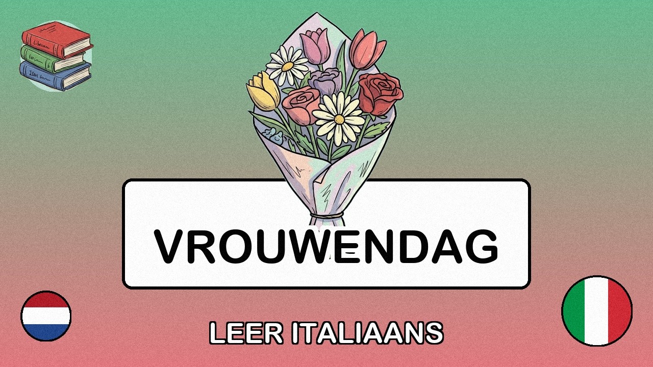 🇳🇱→🇮🇹 Leer Italiaans - Internationale Vrouwendag
