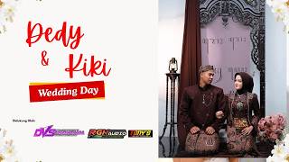 🔴📡 Live Wedding 'DEDY & KIKI' ❃  RGK Audio ❃ CS TONY'S ELECTONE ❃ DVS MEDIATAMA ❃ 1 AGUSTUS 2026 ❃