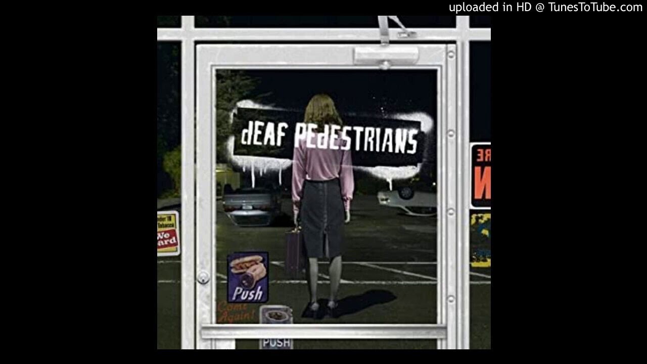 Deaf Pedestrians- Bar Of Dope