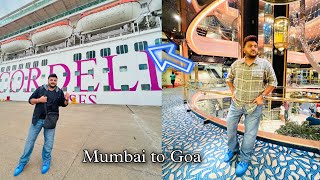 My First Luxurious Cordelia Cruise Journey || Mumbai to Goa || Unlimited Buffet || Full Guide
