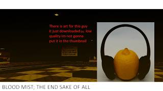 BLOOD MIST; THE END SAKE OF ALL | [CONTENT_NULLIFIED] OST