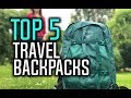 Best Travel Backpacks in 2018 - Which Is The Best Backpack For Traveling? image