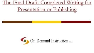 The Writing Process: Final Draft