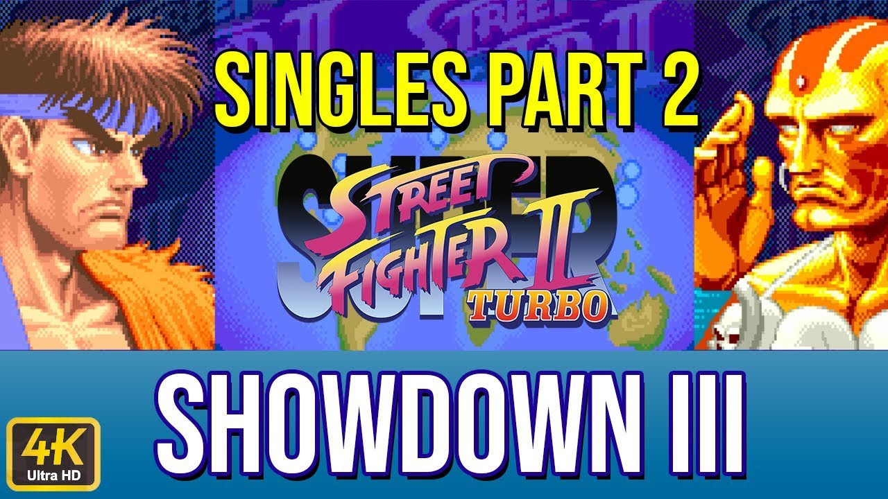 super street fighter 2 x grand master challenge fightcade Super Turbo Showdown III - Singles Part 2 [4K/60fps]