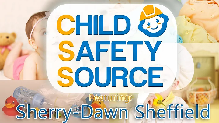 Child Safety Source Episode 28 - Sherry-Dawn Sheff...