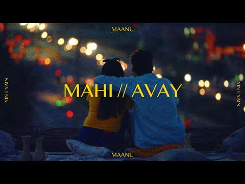 Maanu MAHI AVAY Official Music Video 