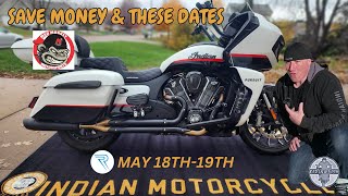 Important Dates and Money saving details! @Indian_Motorcycle @harleydavidson