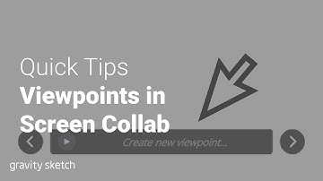 View Points in Screen Collab (Gravity Sketch) | Quick Tips
