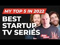 Meilleure srie tlvise de startup mon top 5 en 2022