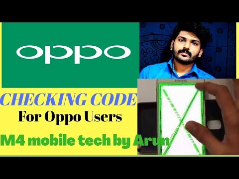 Oppo Mobile checking code. Lcd test for oppo. M4 mobile tech by arun