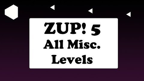 Zup! 5 (PC) - All Misc Level Solutions