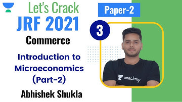 07:00 PM - JRF 2021 | Commerce by Abhishek Shukla | Introduction to Microeconomics (Part-2)