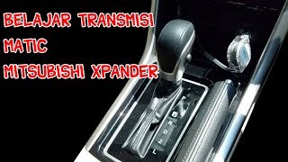 Belajar Transmisi Matic Mitsubishi Xpander