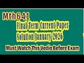 Mth641 Current Final Term Paper Solution 2026 Important Questions