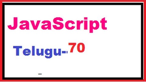 How to change bg color for page using JavaScript in Telugu | VLR Training Class 73
