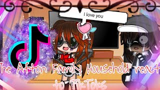 The Afton Family Household reacts to TikToks (Swearing\/MY AU)