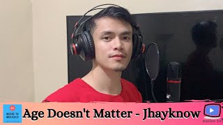 Age Doesn't Matter by Jhay-know | Ma2ke Records | ma2ke tv