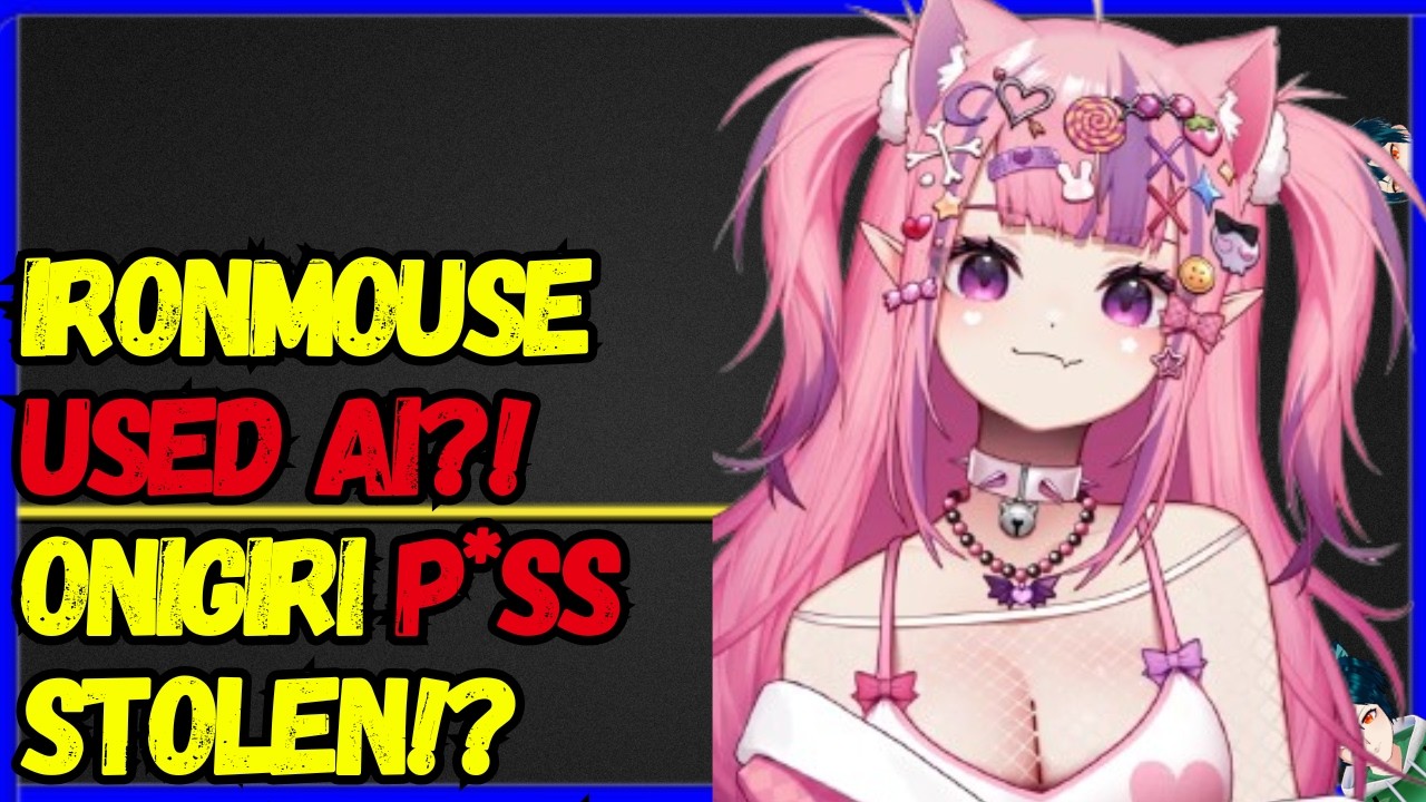 Ironmouse ATTACKED for AI use?, Onigiri's P*SS STOLEN?!