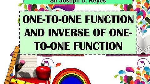GENERAL MATH | ONE TO ONE INVERSE OF A FUNCTION | TAGLISH