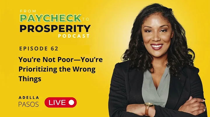 You’re Not Poor—You’re Prioritizing the Wrong Things