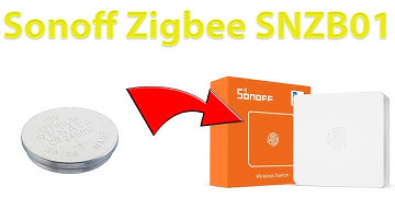 Change the battery of the Sonoff SNZB01