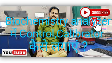 How to run control and calibrator in biochemistry analyzer | em200 me control or calibration Hind