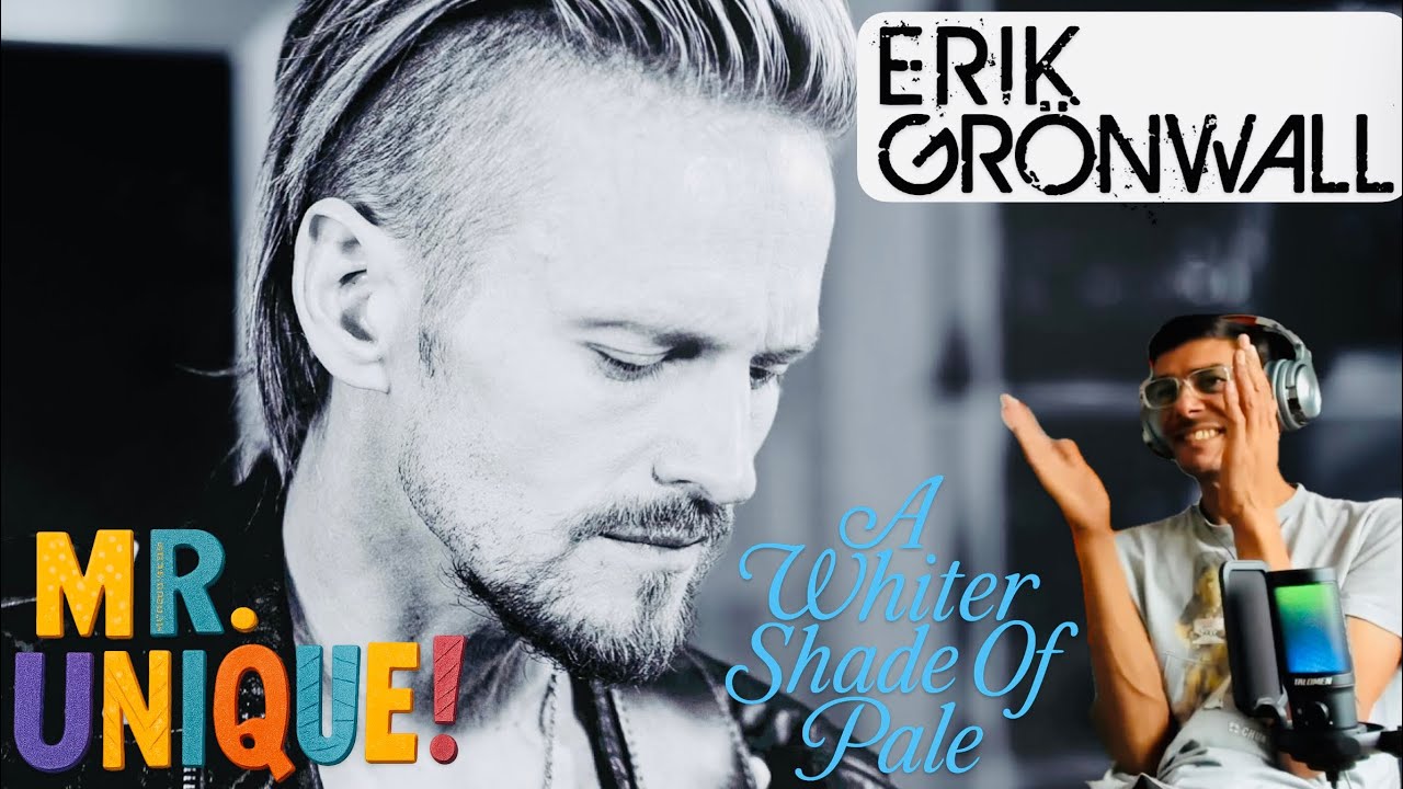 FIRST TIME HEARING ERIK GRONWALL PERFORM A WHITER SHADE OF PALE - VIDEO | UK SONG WRITER KEV REACTS