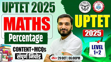 UPTET 2025 : Maths | Perentage, Maths Practice Set #30, UP TET Maths By Gyanendra Sir