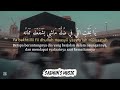 Muhammad Nabina Slowed Reverb Lyrics Arabic Latin Terjemahan