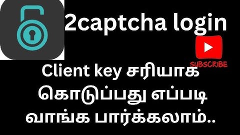 💵💵💵💵2captcha in Tamil|client key 🗝️ upload in 2captcha|💵💵💵💵