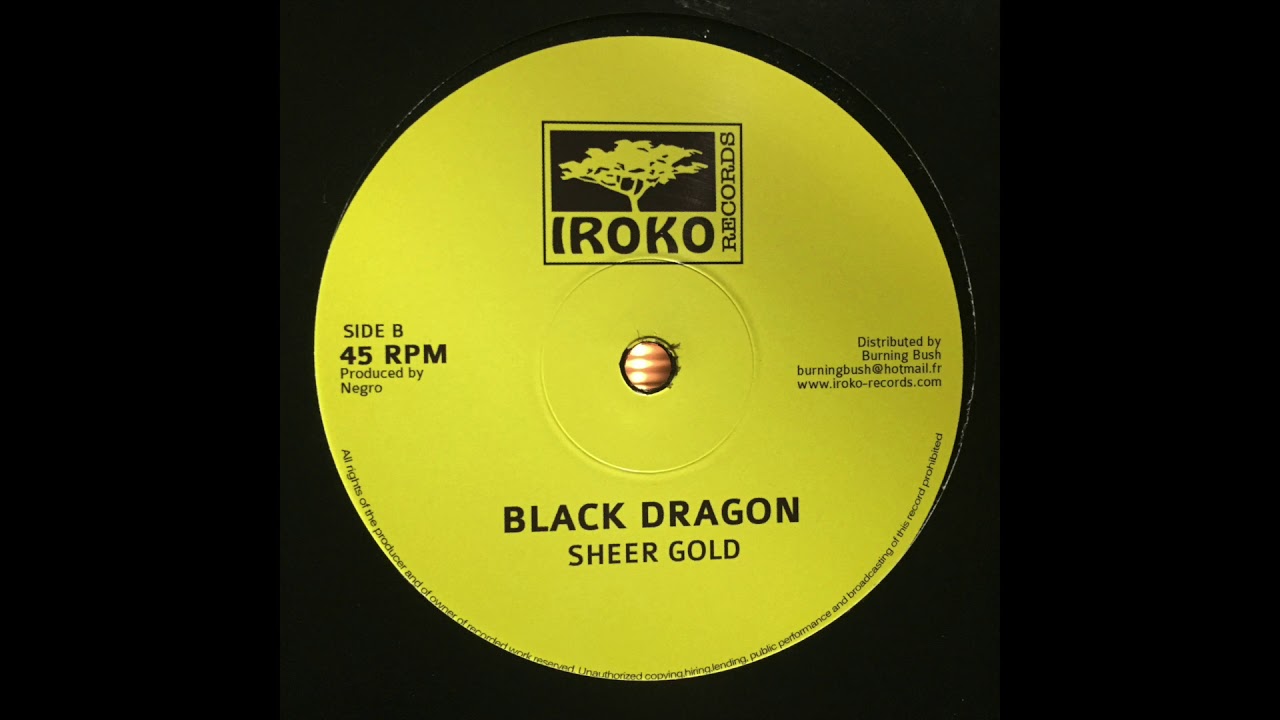 Black Dragon - Sheer Gold - Iroko Records - Negro