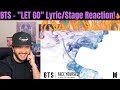 BTS - "LET GO" Lyric/Stage Reaction!