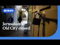 Jerusalem's Old City closed as Iran targets the Holy City | ABC NEWS