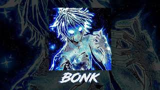 BONK - Drift Phonk Music