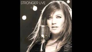 Kelly Clarkson Breaking Your Own Heart Live