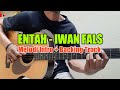 Melodi Intro Entah - Iwan Fals