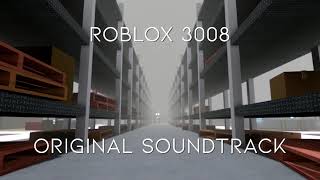 Roblox 3008 Ost - 5.0 (In-Game Version)