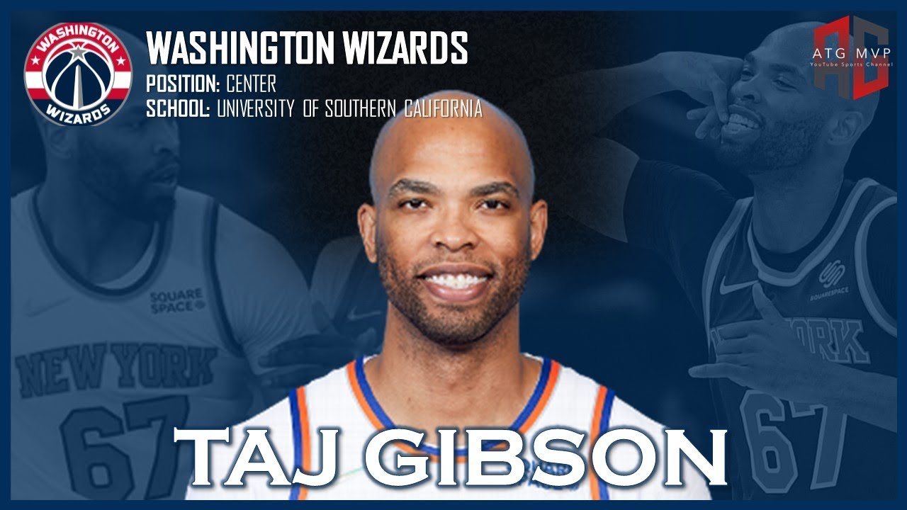 WASHINGTON WIZARDS: Taj Gibson ᴴᴰ