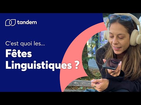Fêtes Linguistiques Tandem – Pratiquez les langues dans des salons audio en direct
