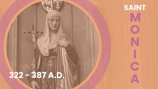St. Monica: The Power of Persistent Prayer