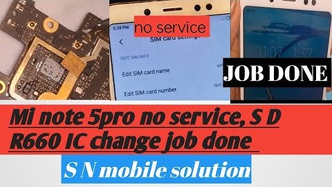 Mi Note 5pro No Service solution note 5pro no service problem How To Note 5Pro No Service Problem