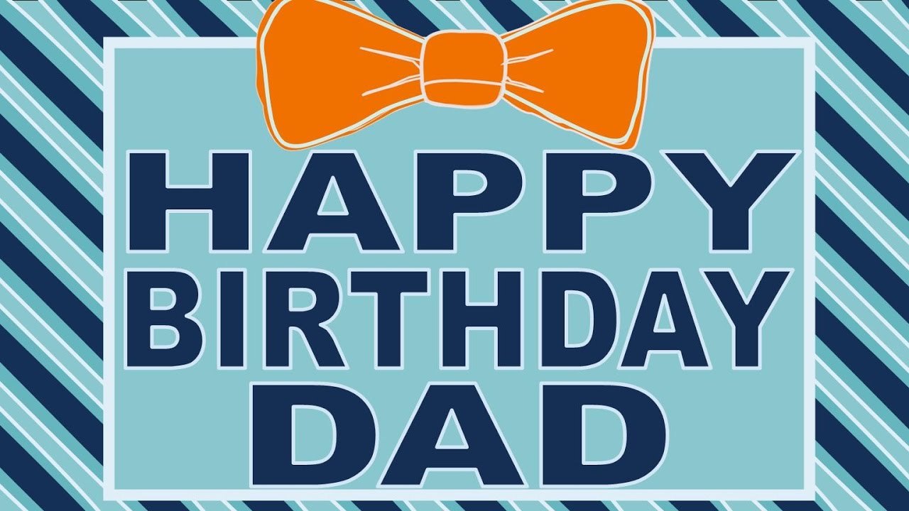  Happy Birthday Dad  Song YouTube