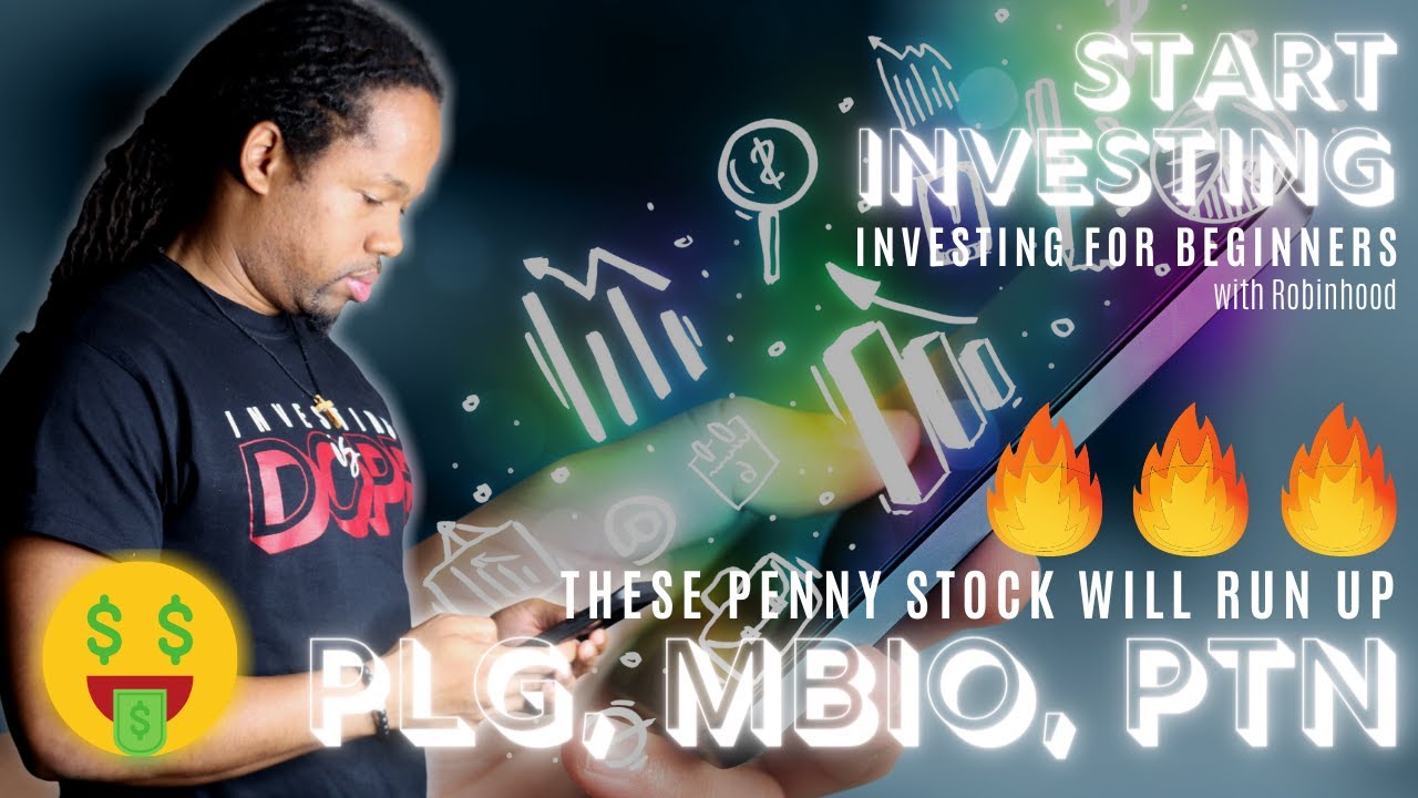 🔥🔥 BUY THESE PENNY STOCKS 🔥🔥 | PLG, MBIO, PTN | GET READY FOR THE RUN UP 🚀