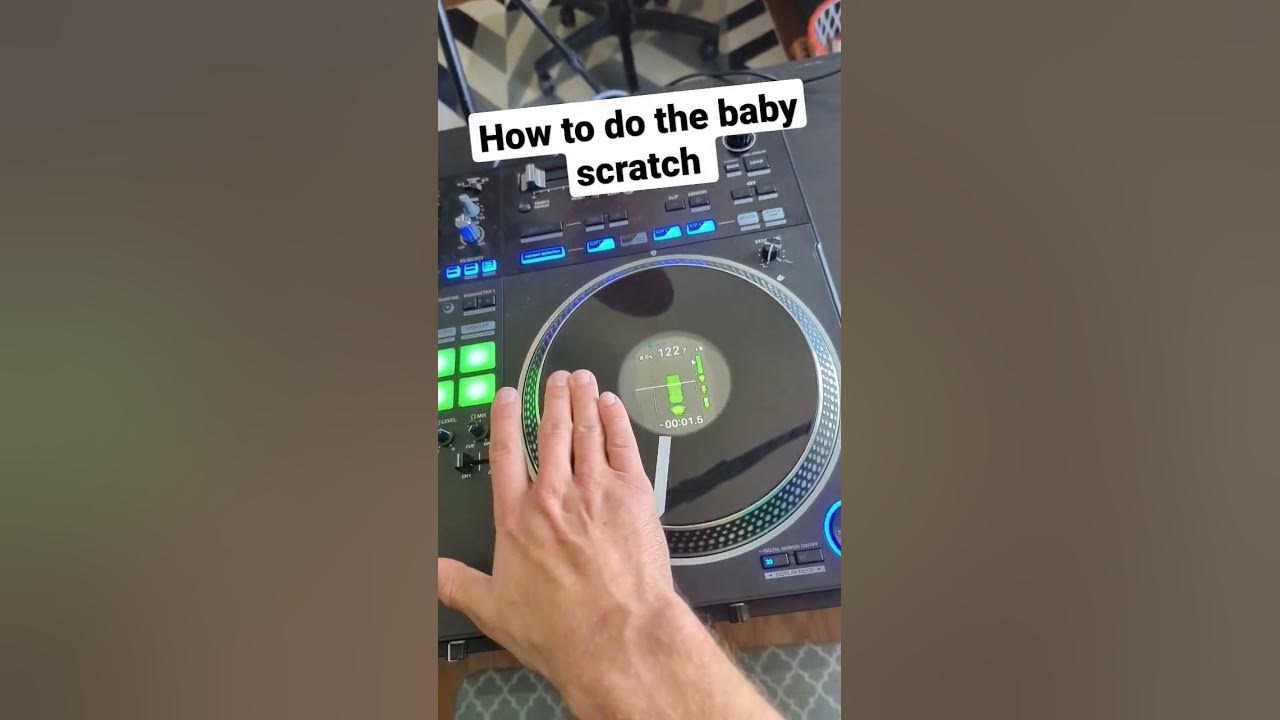 How to do the baby scratch as a dj