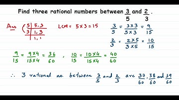 Find three rational numbers between 3/5 and 2/3