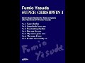 安田芙充央：ガーシュウィンによる7つのスーパー・エチュード/ No.3  Fascinating rhythm